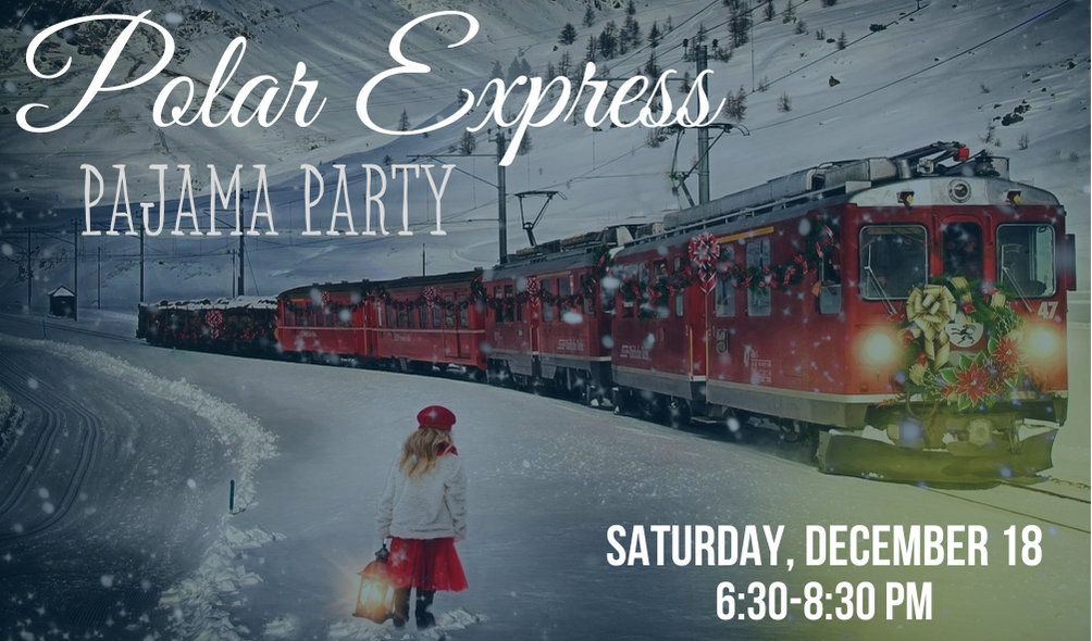 Polar Express Pajama Party