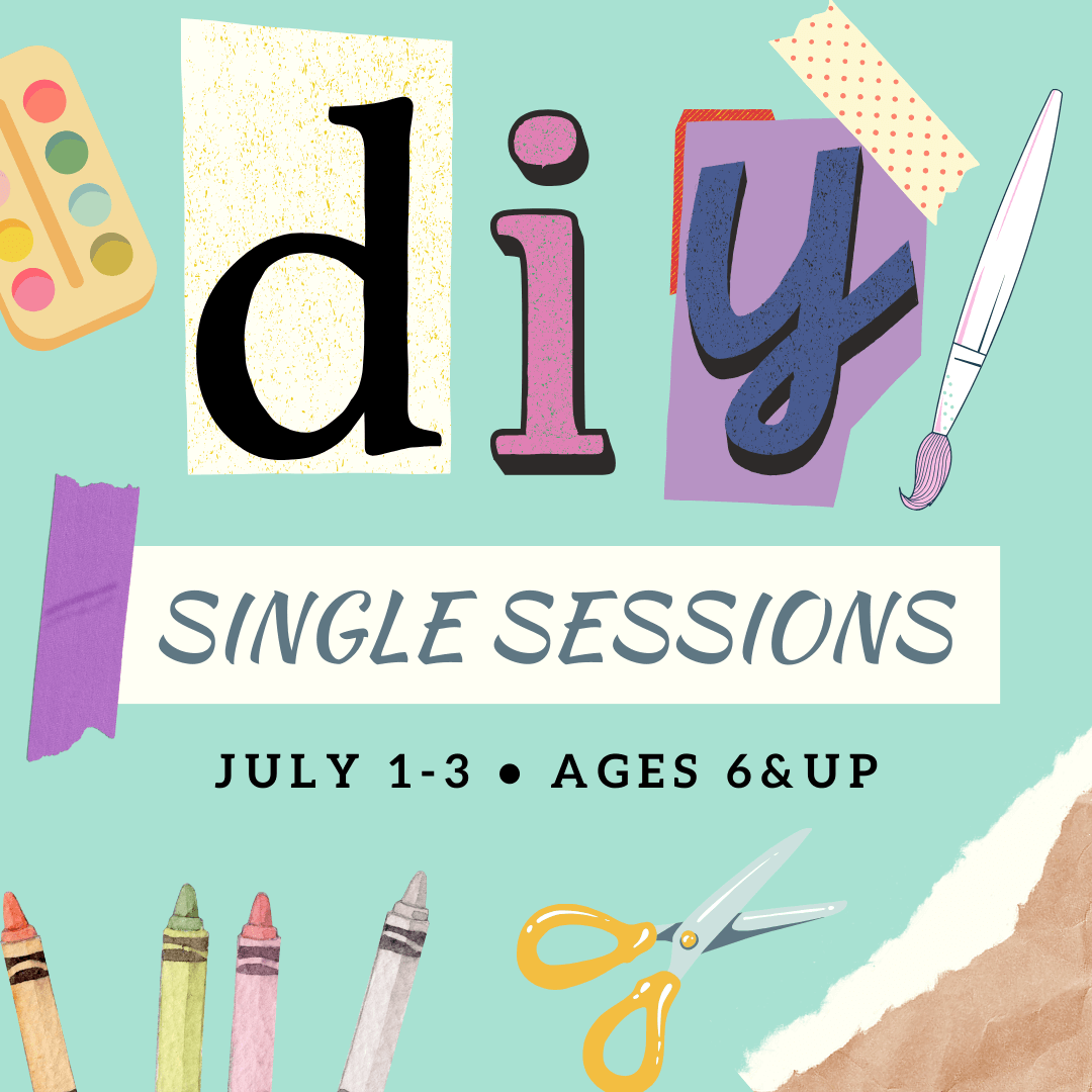 Maker's Summer Camp - Week 5- DIY Single Sessions - Ages 6+